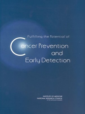 cover image of Fulfilling the Potential of Cancer Prevention and Early Detection